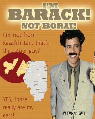 Książka I'm Barack, Not Borat! Funny Guy