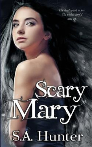 Kniha Scary Mary S a Hunter