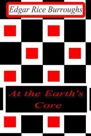 Kniha At the Earth's Core Edgar Rice Burroughs