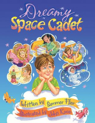 Kniha Dreamy Space Cadet Summer Flier