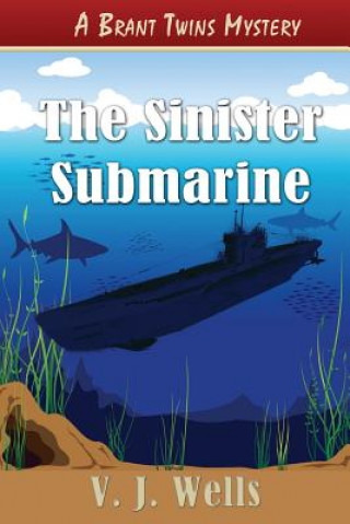 Könyv Sinister Submarine V J Wells