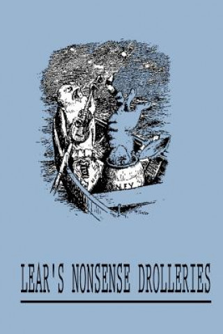 Knjiga Lear's Nonsense Drolleries William Foster