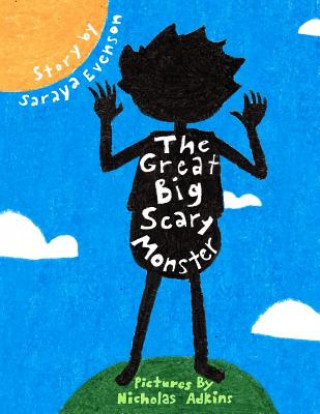 Libro The Great Big Scary Monster Saraya Evenson