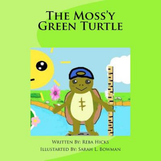 Libro The Mossy Green Turtle Reba Hicks