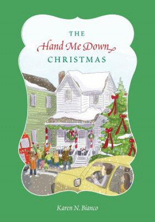 Carte The Hand Me Down Christmas Karen N Bianco