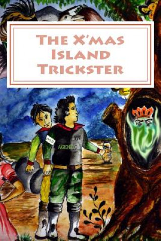 Könyv The X'Mas Island Trickster Dr Ravi N Humbarwadi