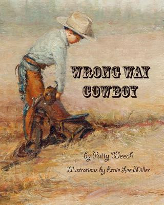 Carte Wrong Way Cowboy Patty Weech
