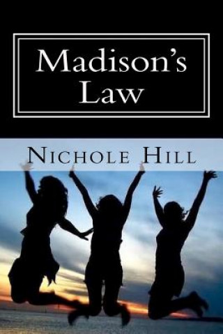 Книга Madison's Law Nichole Hill