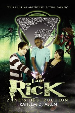 Livre I Am Rick: Zane's Destruction Raheem D Allen