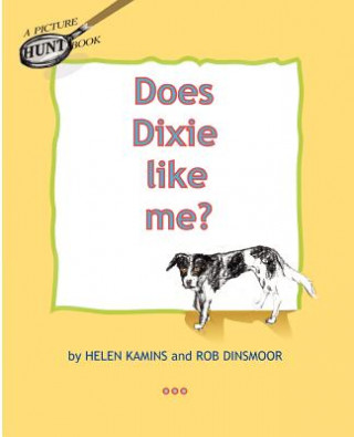 Knjiga Does Dixie Like Me? MS Helen Retynsky Kamins