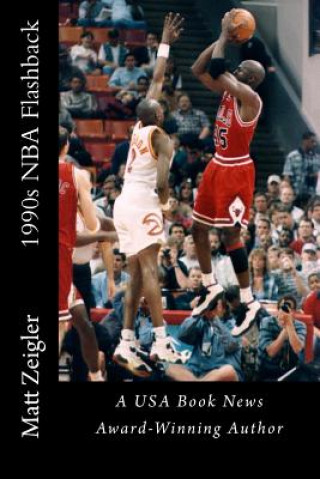 Kniha 1990s NBA Flashback Matt Zeigler