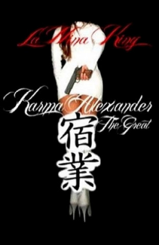 Kniha Karma Alexander 'The Great' Lanina King