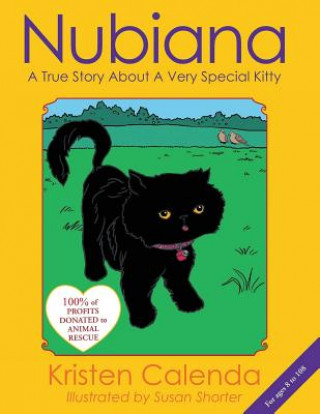 Carte Nubiana A True Story About A Very Special Kitty Kristen Calenda