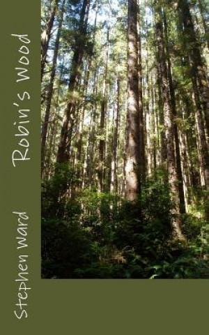 Libro Robin's Wood Stephen Ward