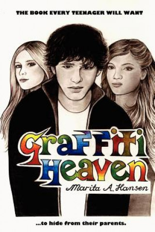 Livre Graffiti Heaven Marita A Hansen