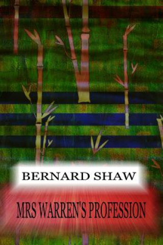 Kniha Mrs Warren's Profession Bernard Shaw