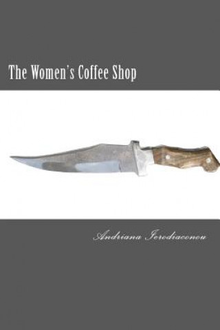 Kniha The Women's Coffee Shop Andriana Ierodiaconou