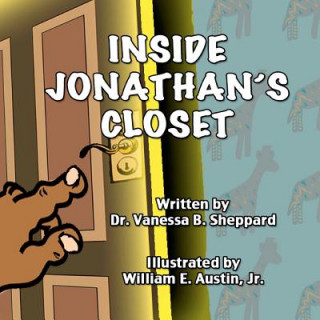 Kniha Inside Jonathan's Closet William E Austin Jr