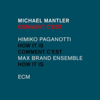 Zvok Comment C'est Michael Mantler