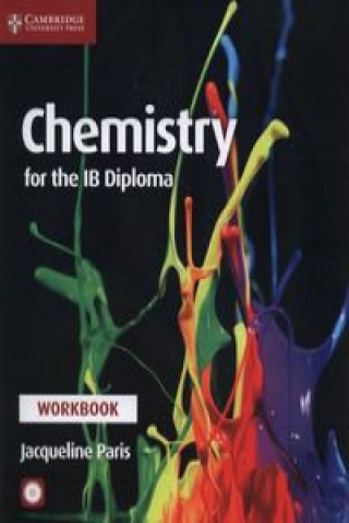 Kniha Chemistry for the IB Diploma Workbook with CD-ROM Jacqueline Paris