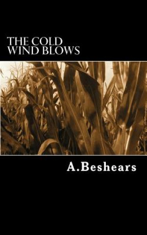 Kniha The Cold Wind Blows A Beshears