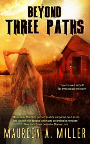 Knjiga Three Paths Maureen A Miller
