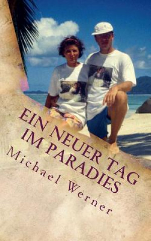 Carte neuer Tag im Paradies Michael Werner