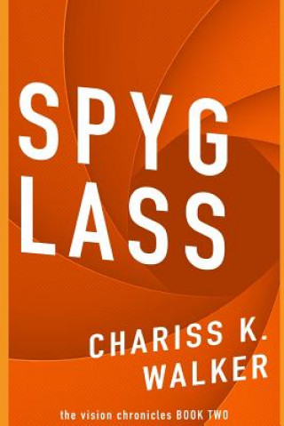 Carte Spyglass Chariss K Walker
