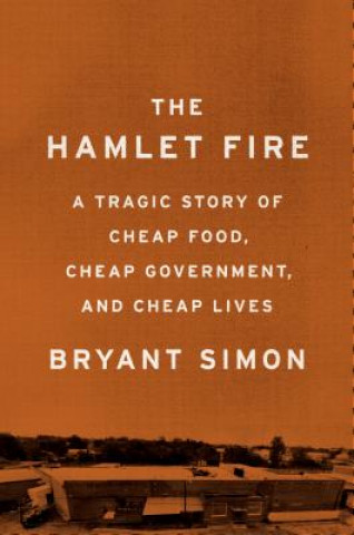 Libro Hamlet Fire Bryant Simon