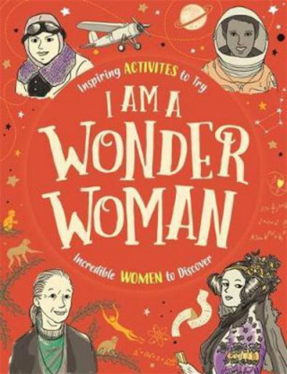 Buch I am a Wonder Woman Ellen Bailey