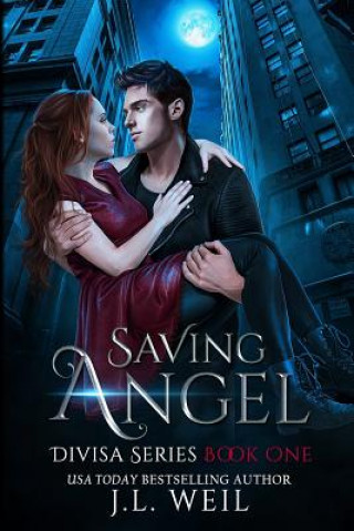 Carte Saving Angel (A Divisa Novel) J L Weil