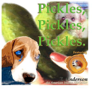 Kniha Pickles, Pickles, Pickles E Anderson