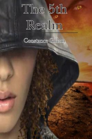 Kniha The 5th Realm Constance Gillam