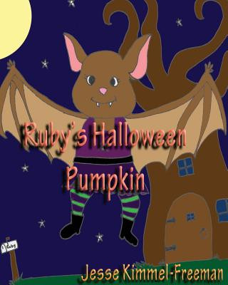 Książka Ruby's Halloween Pumpkin Jesse Kimmel-Freeman