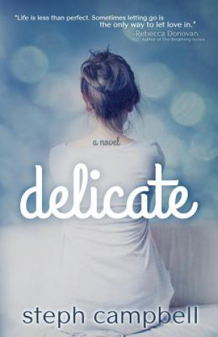 Book delicate Steph Campbell