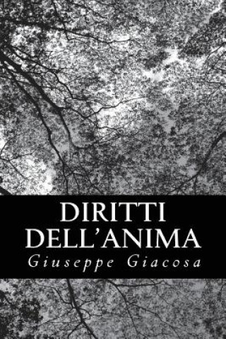 Книга Diritti dell'Anima Giuseppe Giacosa