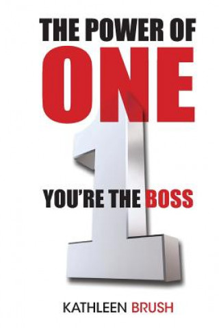 Carte The Power of One: You're the boss Kathleen Brush
