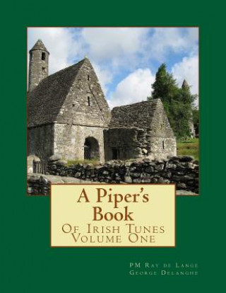 Carte A Piper's Book of Irish Tunes Pm Ray De Lange
