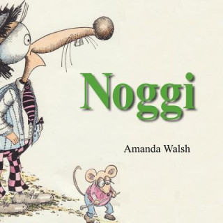 Knjiga Noggi Amanda Walsh