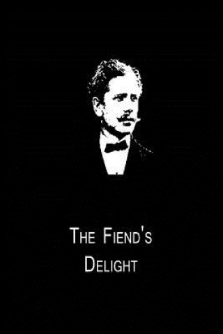 Könyv The Fiend's Delight Ambrose Bierce