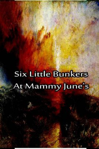 Carte Six Little Bunkers At Mammy June's Laura Lee Hope