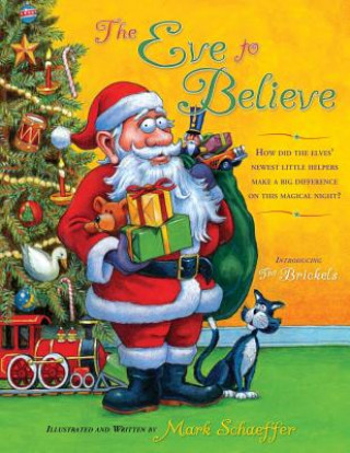 Knjiga The Eve to Believe Mark Schaeffer