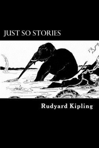 Carte Just So Stories Rudyard Kipling