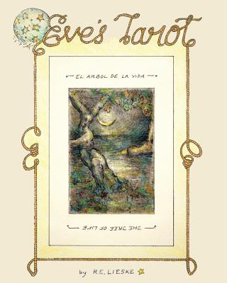 Kniha Eve's Tarot R E Lieske