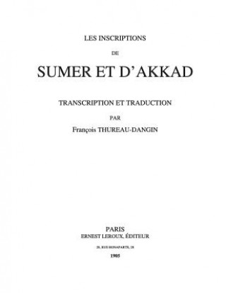 Carte Les Inscriptions de Sumer et d'Akkad Francois Thureau Dangin