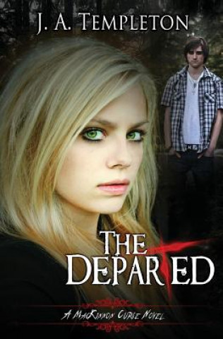 Книга The Departed J A Templeton