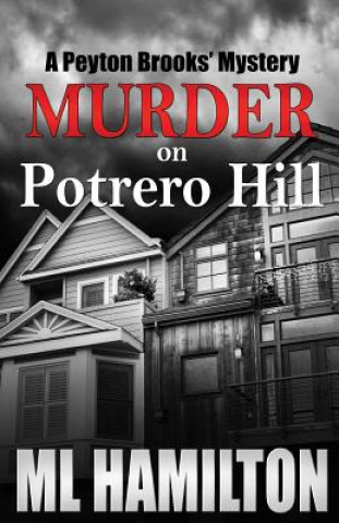 Kniha Murder on Potrero HIll ML Hamilton