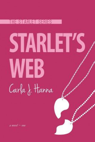 Kniha Starlet's Web Carla J Hanna