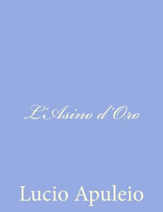 Könyv L'Asino d'Oro Lucio Apuleio