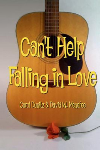 Książka Can't Help Falling in Love Carol Dunitz